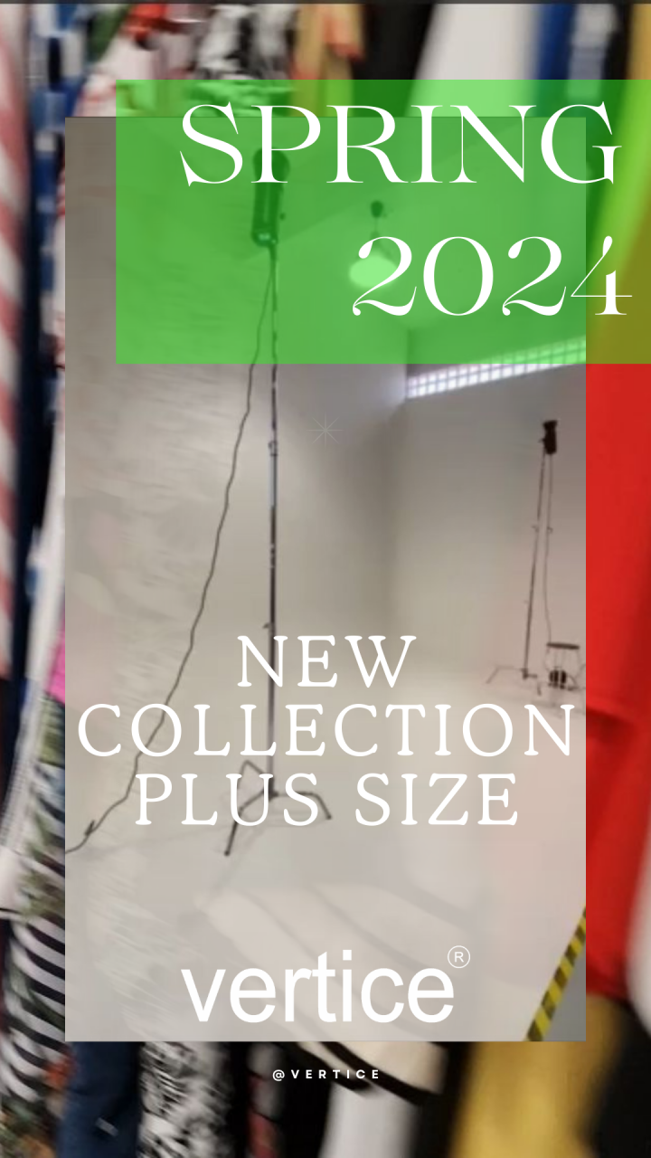 Spring/summer Collection Timeline NEW COLLECTION SPRING SUMMER 2024 - VERTICE